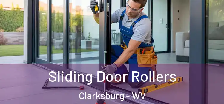 Sliding Door Rollers Clarksburg - WV